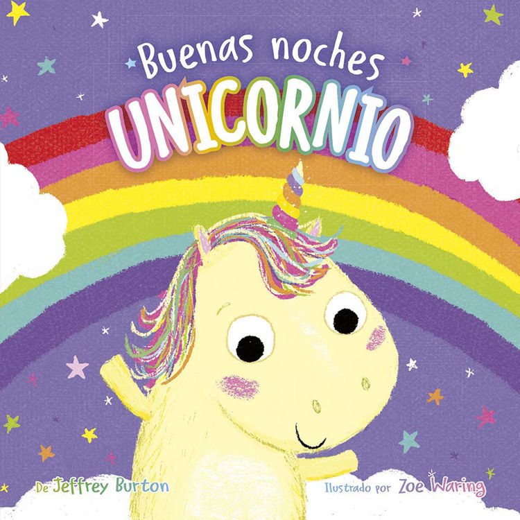 Imagen de BUENAS NOCHES UNICORNIO / JEFFREY BURTON