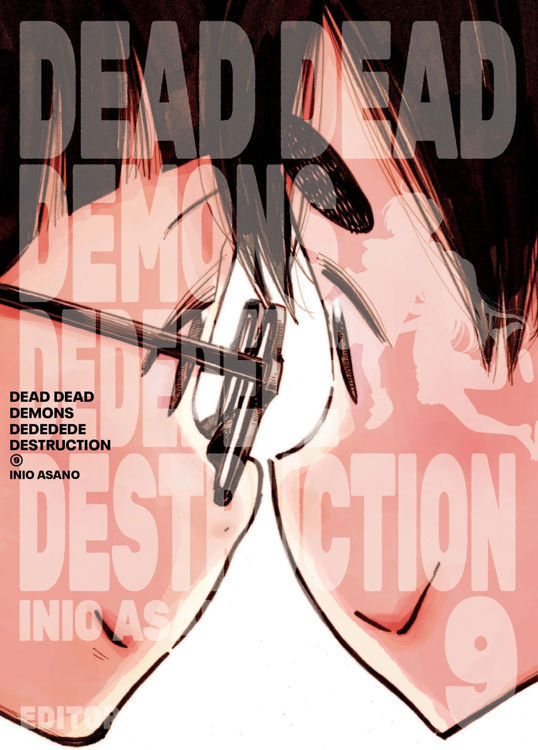 Imagen de DEAD DEAD DEMONS DEDEDEDE DESTRUCTION 9 / INIO ASANO