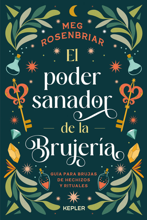 Imagen de EL PODER SANADOR DE LA BRUJERÍA / MEG ROSENBRIAR