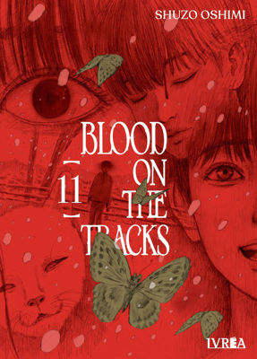 Imagen de BLOOD ON THE TRACKS VOL. 11  / SHUZO OSHIMI - IVREA