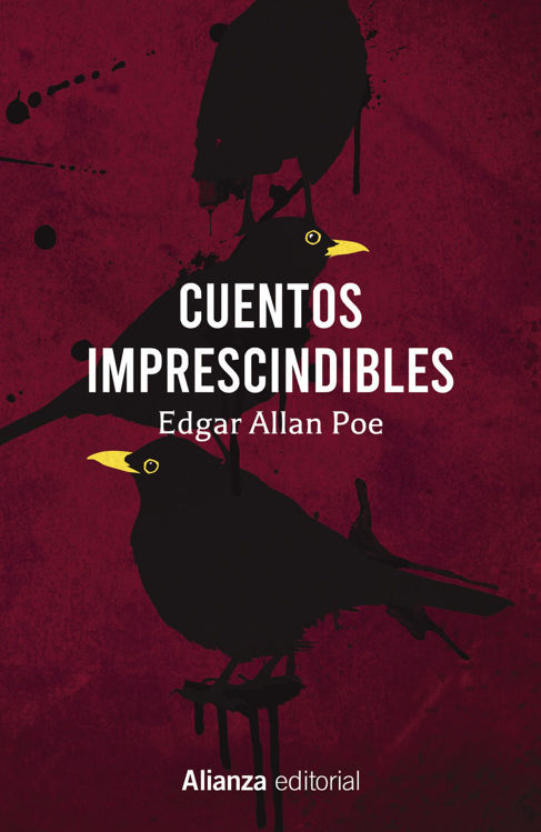 Imagen de CUENTOS IMPRESCINDIBLES / EDGAR ALLAN POE