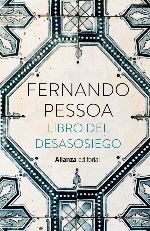 Imagen de LIBRO DEL DESASOSIEGO / FERNANDO PESSOA