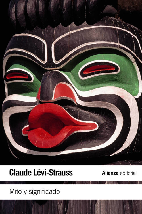 Imagen de MITO Y SIGNIFICADO / CLAUDE LÉVI-STRAUSS