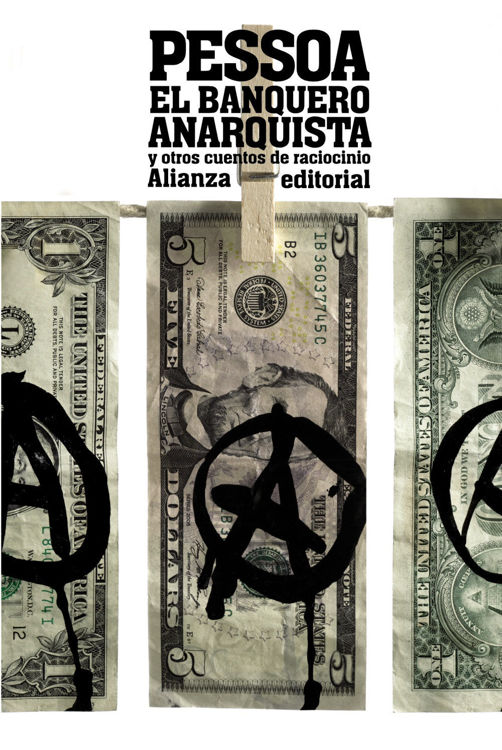 Imagen de EL BANQUERO ANARQUISTA / FERNANDO PESSOA