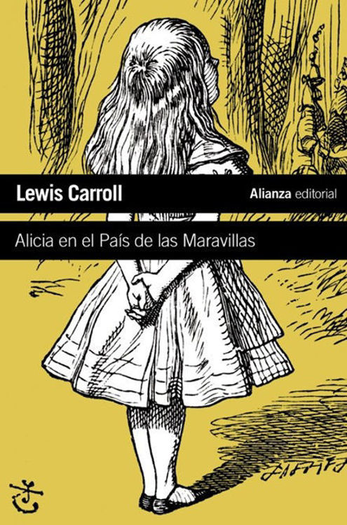 Imagen de ALICIA EN EL PAÍS DE LAS MARAVILLAS / LEWIS CARROLL