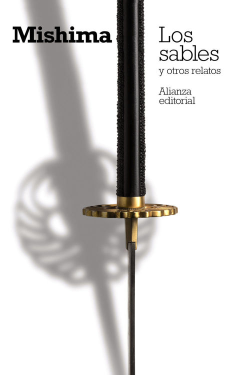 Imagen de LOS SABLES Y OTROS RELATOS / MISHIMA
