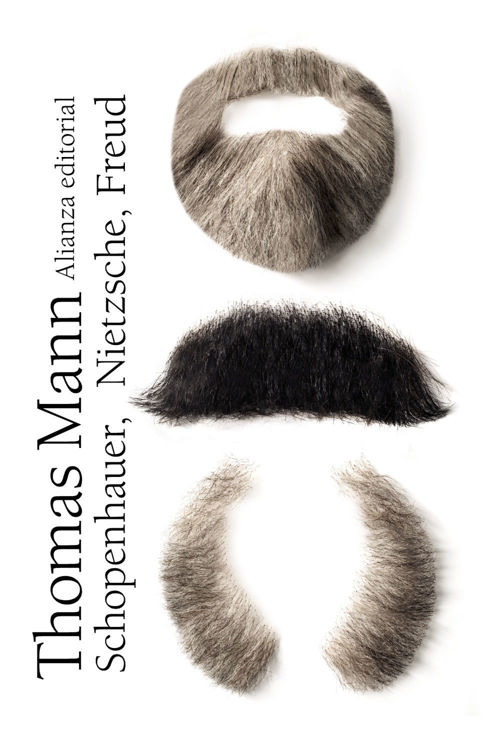 Imagen de SCHOPENHAUER, NIETZSCHE, FREUD / THOMAS MANN