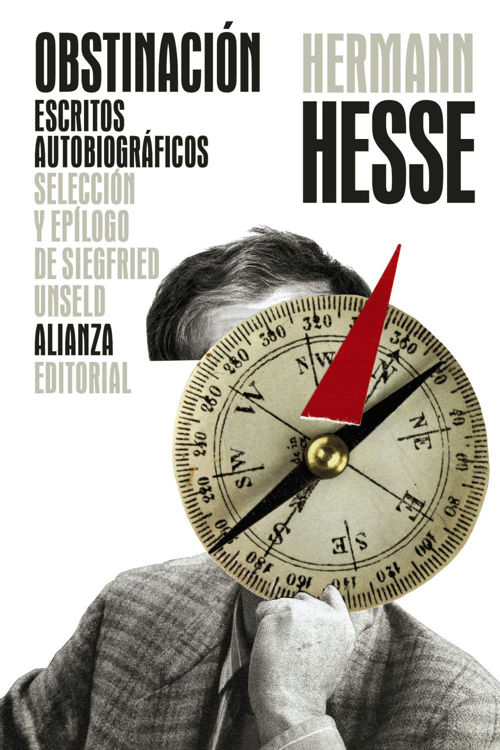Imagen de OBSTINACIÓN: ESCRITOS AUTOBIOGRÁFICOS / HERMANN HESSE