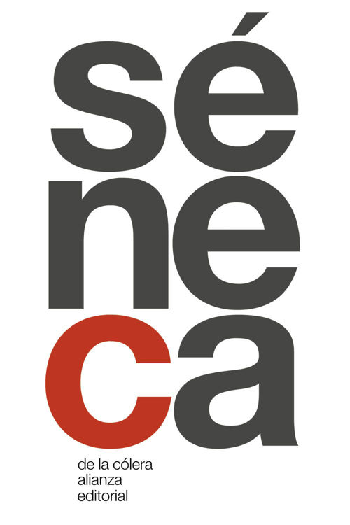 Imagen de DE LA CÓLERA / LUCIO ANNEO SÉNECA