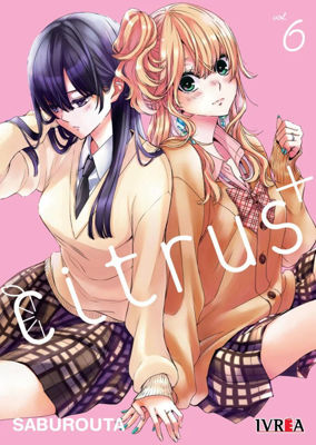 Imagen de CITRUS+ VOL. 6 / SABUROUTA / IVREA