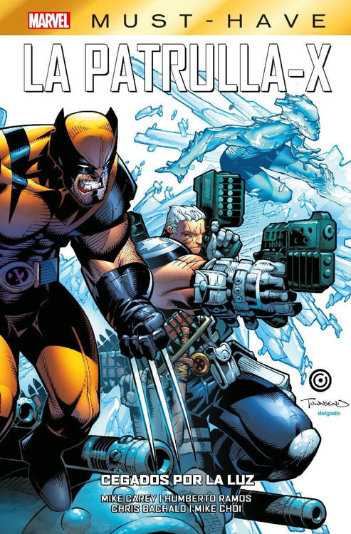 Imagen de MARVEL MUST-HAVE: LA PATRULLA-X : CEGADOS POR LA LUZ / PANINI