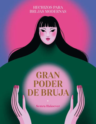 Imagen de GRAN PODER DE BRUJA / SEMRA HAKSEVER