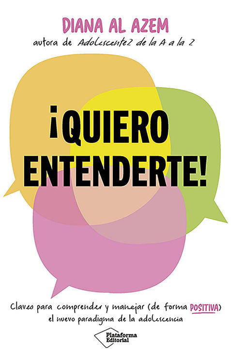Imagen de ¡QUIERO ENTENDERTE! / DIANA AL AZEM