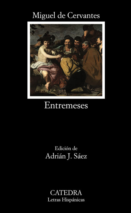 Imagen de ENTREMESES / MIGUEL DE CERVANTES