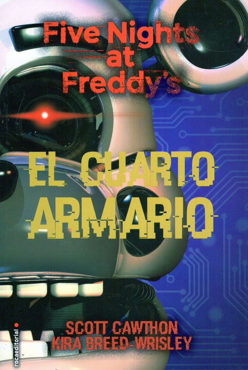 Imagen de FIVE NIGHTS AT FREDDY'S: EL CUARTO ARMARIO / SCOTT CAWTHON