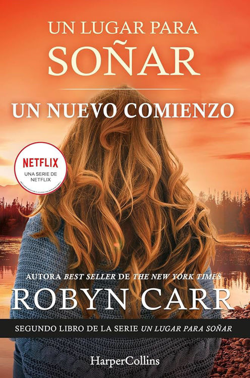 Imagen de UN LUGAR PARA SOÑAR: UN NUEVO COMIENZO / ROBYN CARR