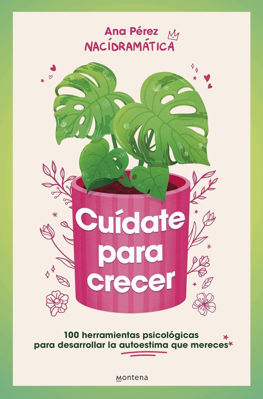 Imagen de CUÍDATE PARA CRECER / ANA PEREZ