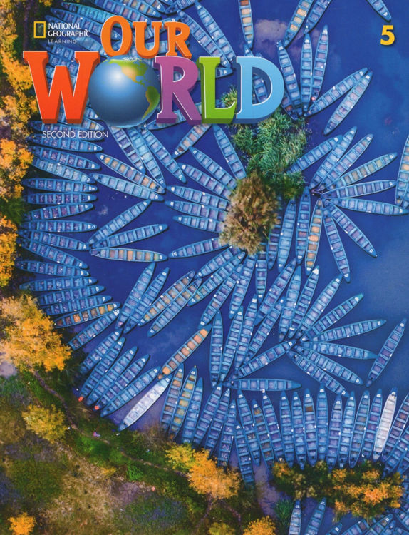 Imagen de OUR WORLD 5 (2ND.ED.) STUDENT'S BOOK + WORKBOOK / NATIONAL GEOGRAPHIC