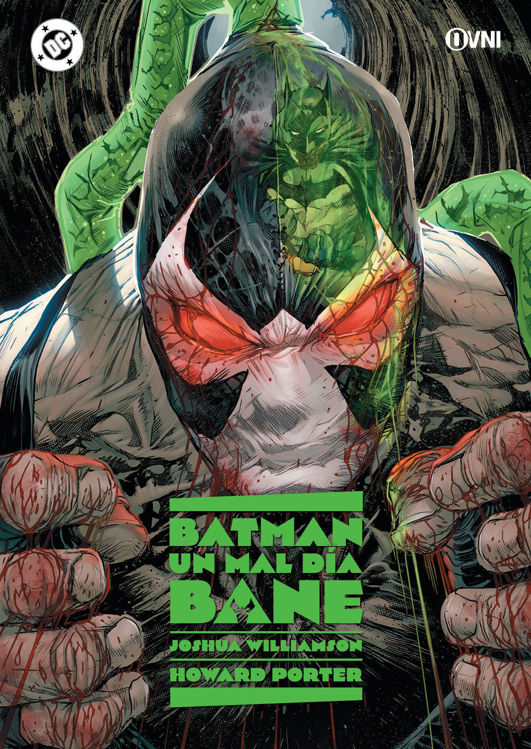 Imagen de BATMAN UN MAL DÍA - BANE / OVNI PRESS