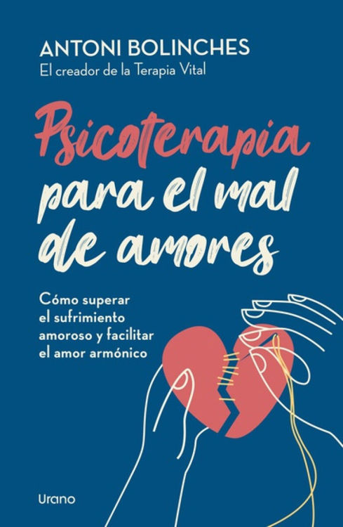 Imagen de PSICOTERAPIA PARA EL MAL DE AMORES / ANTONI BOLINCHES