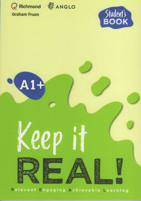 Imagen de KEEP IT REAL A1+ STUDENT´S BOOK ANGLO / RICHMOND