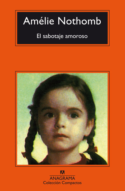 Imagen de EL SABOTAJE AMOROSO / AMÉLIE NOTHOMB