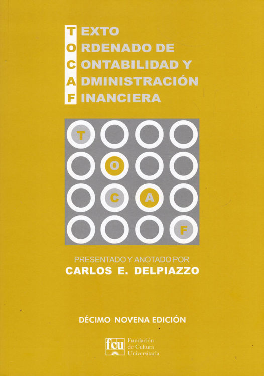 Imagen de TEXTO ORDENADO DE CONTABILIDAD Y ADMINISTRACIÓN FINANCIERA / FCU
