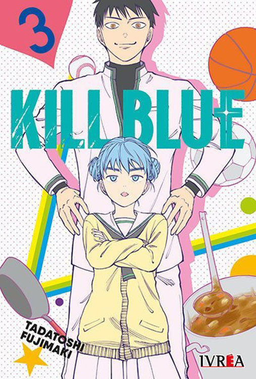 Imagen de KILL BLUE VOL. 3 / TADATOSHI FUJIMAKI