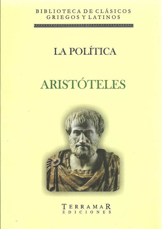 Imagen de LA POLITICA / ARISTOTELES / TERRAMAR