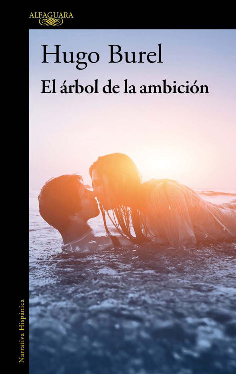 Imagen de EL ARBOL DE LA AMBICION / HUGO BUREL