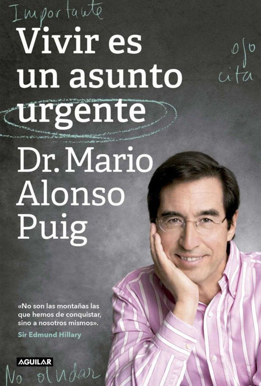 Imagen de VIVIR ES UN ASUNTO URGENTE / DR. MARIO ALONSO PUIG