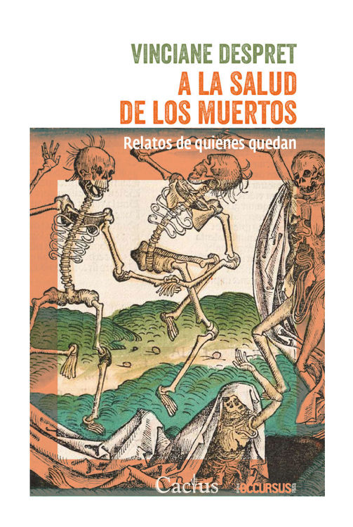 Imagen de A LA SALUD DE LOS MUERTOS / VINCIANE DESPRET