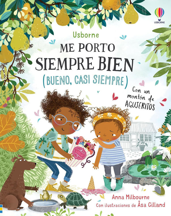 Imagen de ME PORTO SIEMPRE BIEN (BUENO, CASI SIEMPRE) / ANNA MILBOURNE