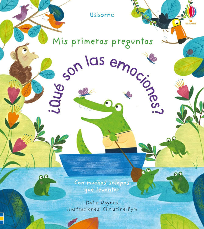 Imagen de ¿QUE SON LAS EMOCIONES?: MIS PRIMERAS PREGUNTAS / USBORNE