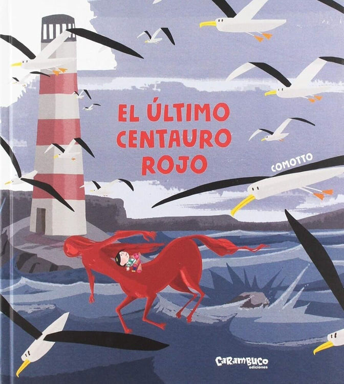 Imagen de EL ÚLTIMO CENTAURO ROJO / COMOTTO