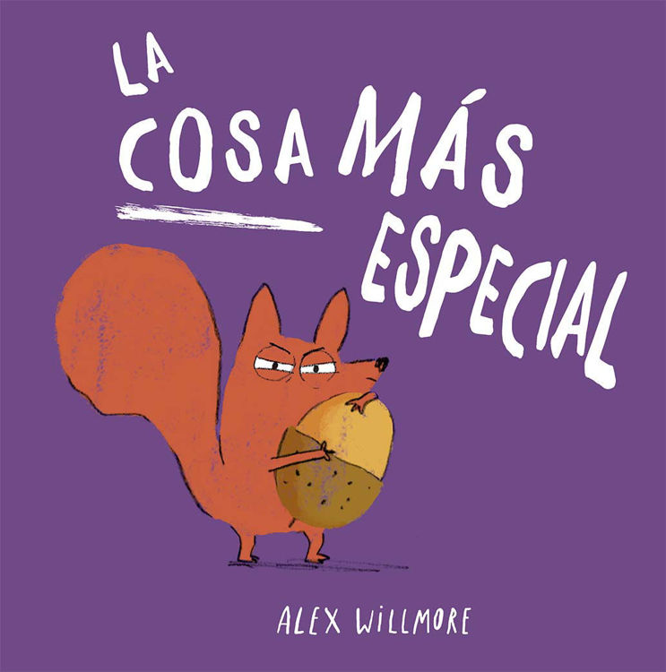 Imagen de LA COSA MÁS ESPECIAL / ALEX WILLMORE