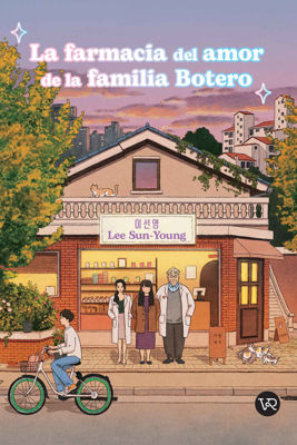 Imagen de LA FARMACIA DEL AMOR DE LA FAMILIA BOTERO / LEE SUN-YOUNG