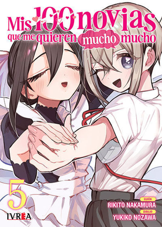 Imagen de Mis 100 novias que me quieren mucho mucho 05 - Rikito Nakamura / Ivrea