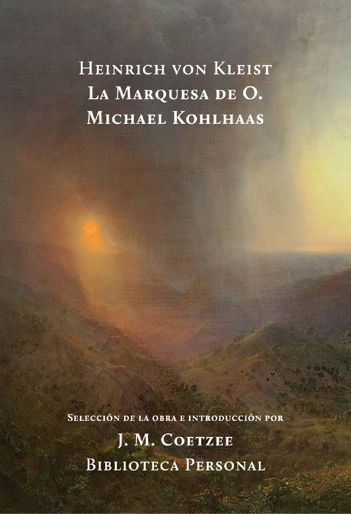 Imagen de LA MARQUESA DE O. MICHAEL KOHLHAAS / HEINRICH VON KLEIST
