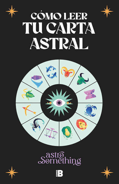 Imagen de CÓMO LEER TU CARTA ASTRAL / ASTRO SOMETHING