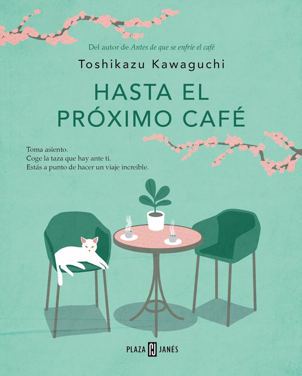 Imagen de HASTA EL PRÓXIMO CAFÉ / TOSHIKAZU KAWAGUCHI