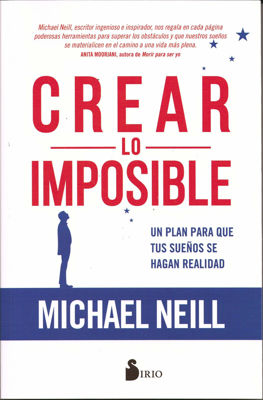 Imagen de CREAR LO IMPOSIBLE / MICHAEL NEILL