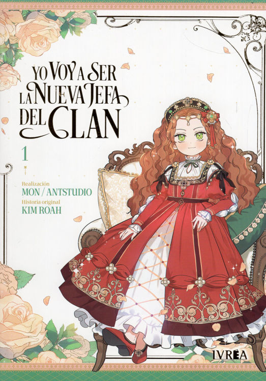 Imagen de YO VOY A SER LA NUEVA JEFA DEL CLAN VOL. 1 / KIM ROAH