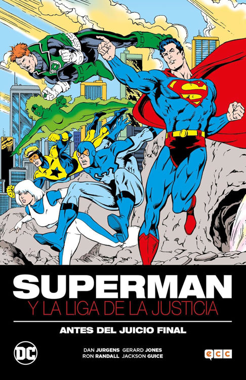 Imagen de SUPERMAN Y LA LIGA DE LA JUSTICIA: ANTES DEL JUICIO FINAL / ECC