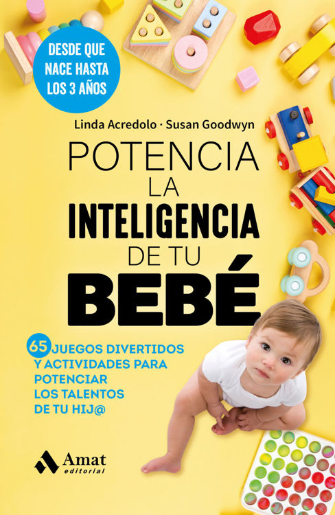 Imagen de POTENCIA LA INTELIGENCIA DE TU BEBÉ / LINDA ACREDOLO