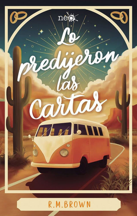 Imagen de LO PREDIJERON LAS CARTAS / R. M. BROWN