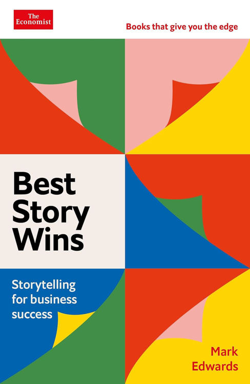 Imagen de BEST STORY WINS: STORYTELLING PARA EL ÉXITO / MARK EDWARDS