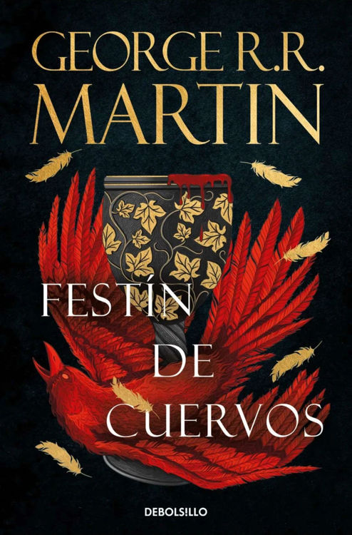 Imagen de FESTIN DE CUERVOS (CANCION DE HIELO Y FUEGO 4) / GEORGE R.R. MARTIN