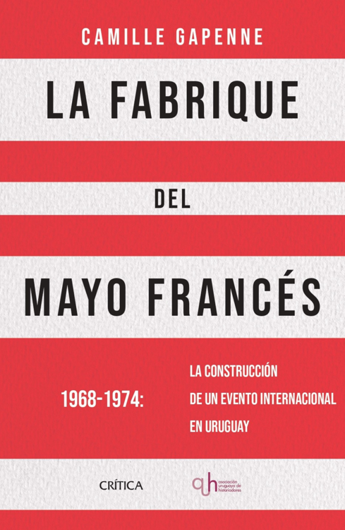Imagen de LA FABRIQUE DEL MAYO FRANCES / CAMILLE GAPENNE