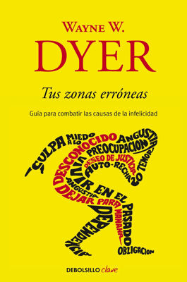Imagen de Tus Zonas Erróneas / Wayne W. Dyer